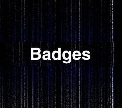 Badges text on a dark digital background.